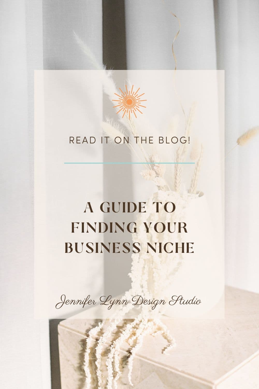 A Guide to Finding Your Business Niche by Jennifer Lynn Design Studio