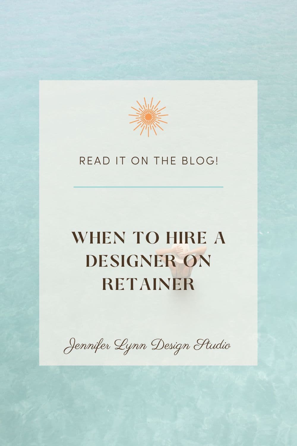 When to Hire a Designer on Retainer by Jennifer Lynn Design Studio